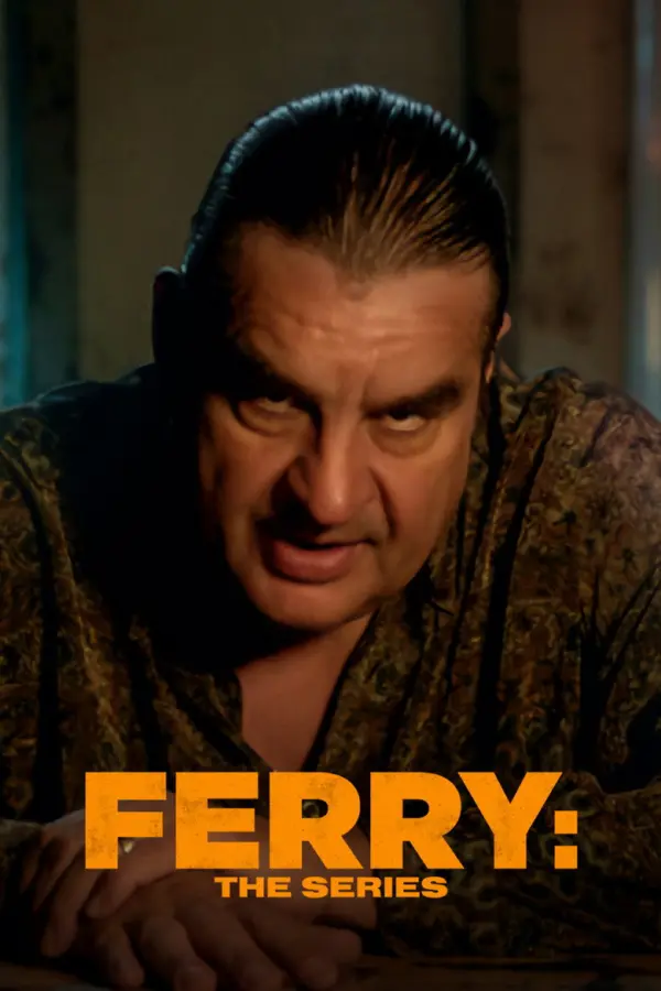 Ферри: Сериал
